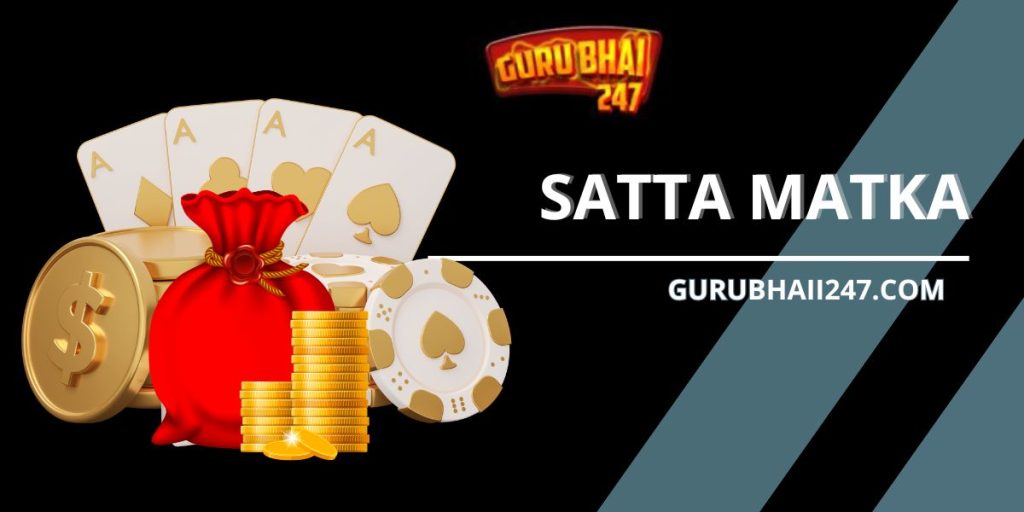 Gurubhai247 Satta Matka