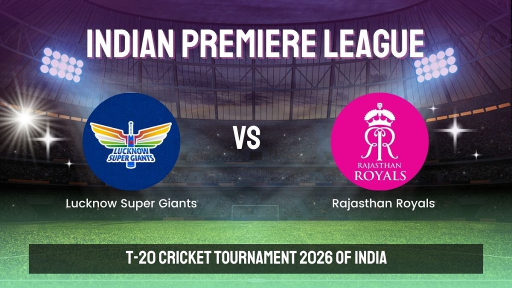 LSG VS RR: Gurubhai247 2026 Powerful IPL Match