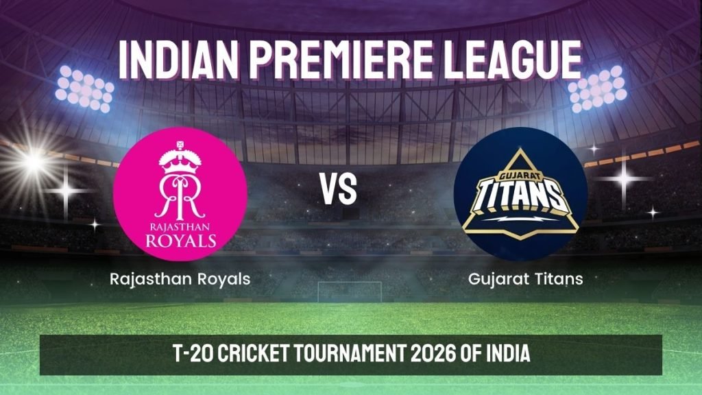 Gurubhai247 2026: RR vs GT Powerful IPL Match