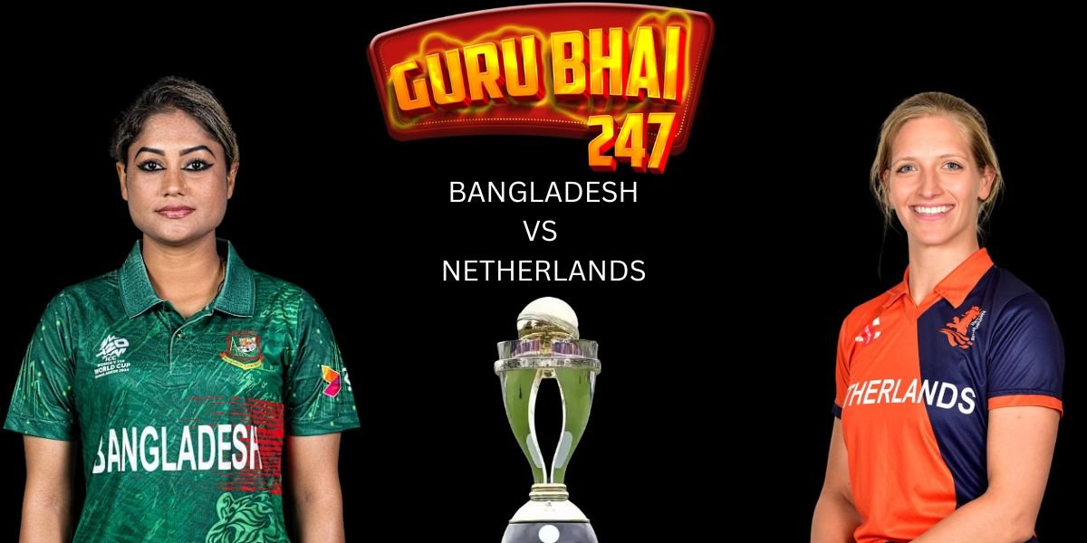 Gurubhai247 BAN VS NED